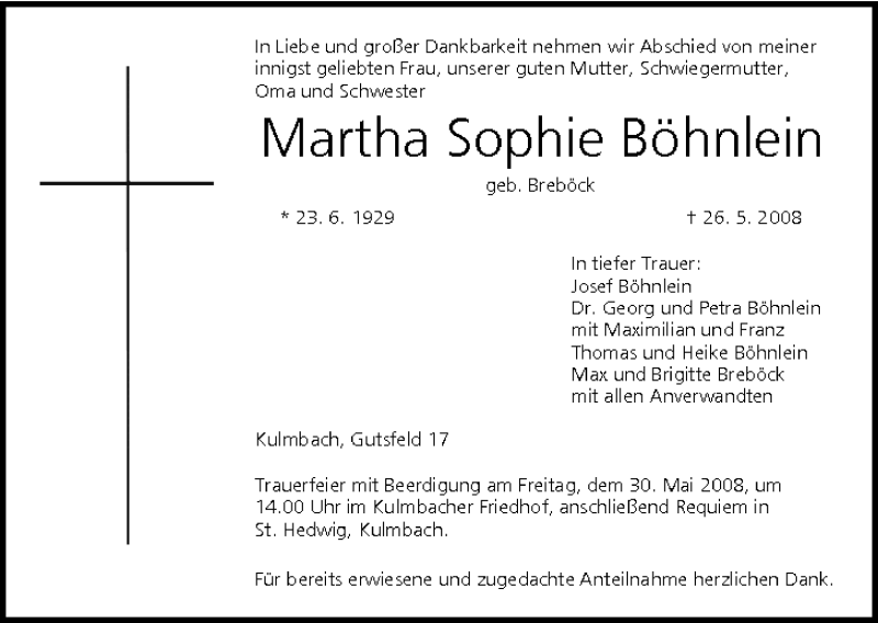  Traueranzeige für Martha Sophie Böhnlein vom 29.05.2008 aus MGO