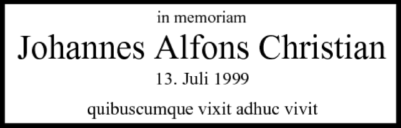  Traueranzeige für Johannes Alfons Christian vom 12.07.2008 aus MGO