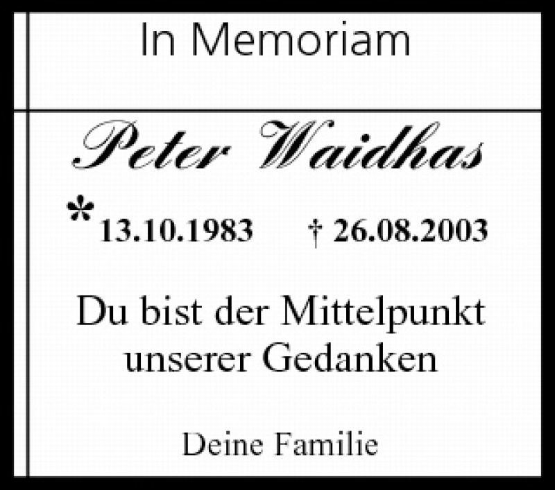  Traueranzeige für Peter Waidhas vom 26.08.2010 aus MGO