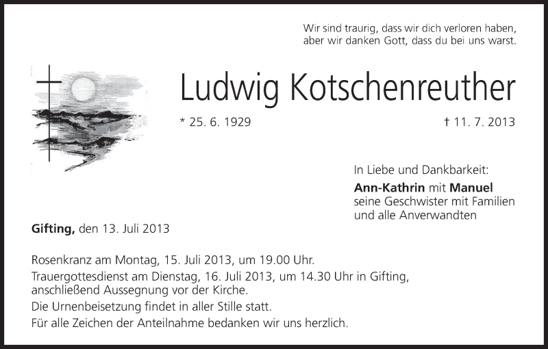  Traueranzeige für Ludwig Kotschenreuther vom 13.07.2013 aus MGO