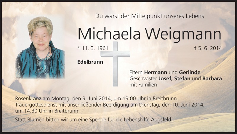 Traueranzeige für Michaela Weigmann vom 07.06.2014 aus MGO