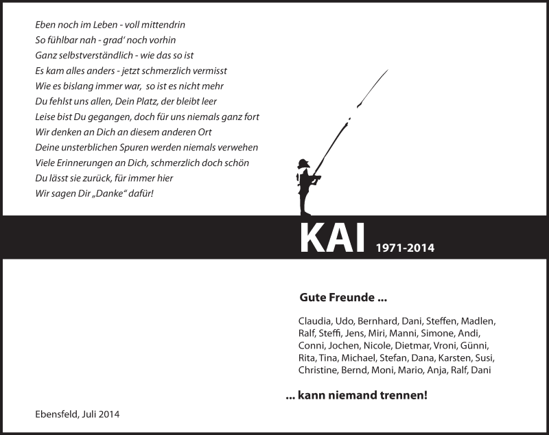  Traueranzeige für Kai  vom 15.07.2014 aus MGO