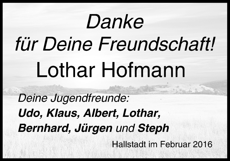  Traueranzeige für Lothar Hofmann vom 09.02.2016 aus MGO