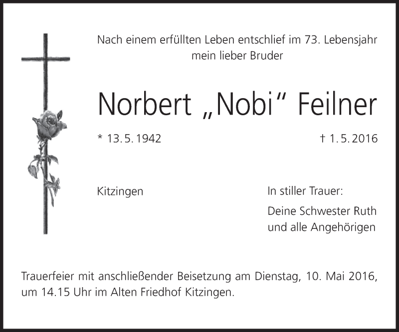  Traueranzeige für Norbert Feilner vom 07.05.2016 aus MGO