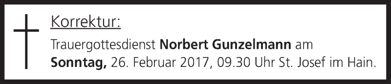  Traueranzeige für Norbert Gunzelmann vom 22.02.2017 aus MGO