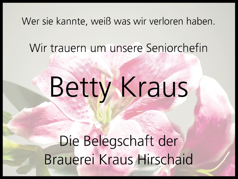  Traueranzeige für Betty Kraus vom 24.07.2017 aus MGO
