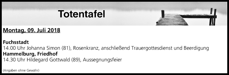  Traueranzeige für Totentafel vom 09.07.2018 vom 09.07.2018 aus MGO