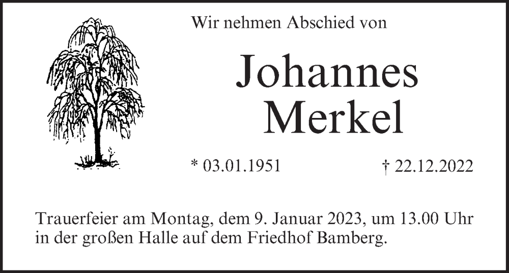  Traueranzeige für Johannes Merkel vom 31.12.2022 aus MGO