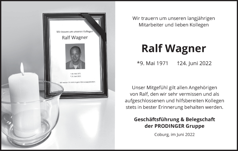  Traueranzeige für Ralf Wagner vom 29.06.2022 aus MGO