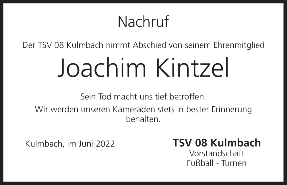  Traueranzeige für Joachim Kintzel vom 30.06.2022 aus MGO