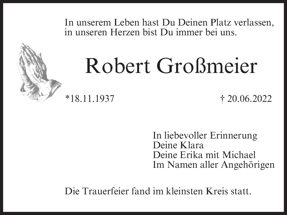  Traueranzeige für Robert Großmeier vom 09.07.2022 aus MGO