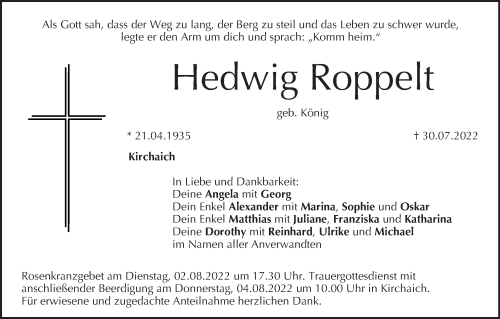  Traueranzeige für Hedwig Roppelt vom 02.08.2022 aus MGO