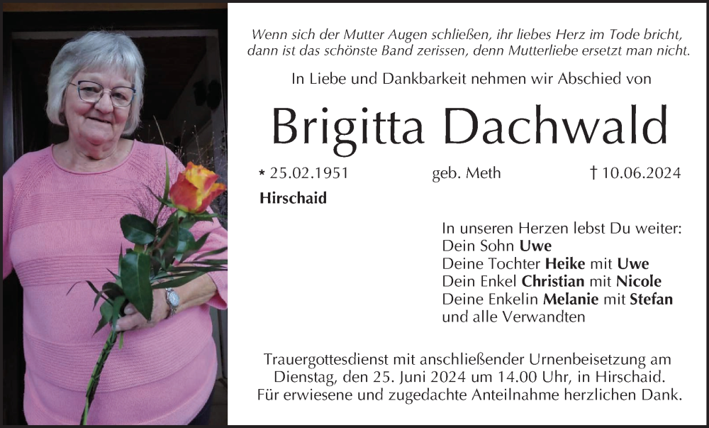  Traueranzeige für Brigitta Dachwald vom 22.06.2024 aus MGO