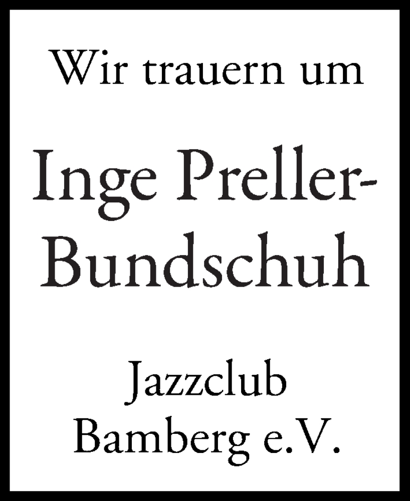  Traueranzeige für Inge Preller-Bundschuh vom 04.06.2024 aus MGO