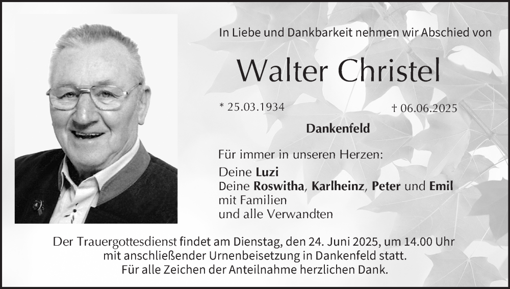  Traueranzeige für Walter Christel vom 21.06.2025 aus MGO
