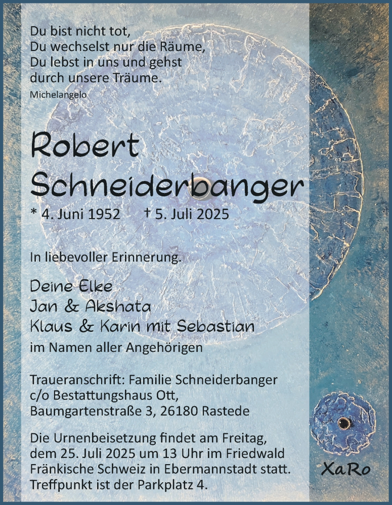  Traueranzeige für Robert Schneiderbanger vom 22.07.2025 aus MGO