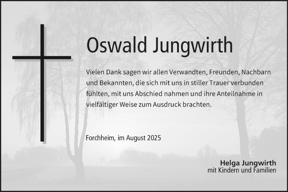 Traueranzeige für Oswald Jungwirth vom 09.08.2025 aus MGO